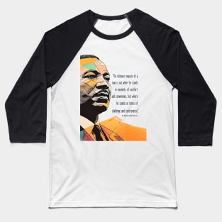 Dr. Martin Luther King Jr. 1: Martin Luther King Day on a light (Knocked Out) background Baseball T-Shirt